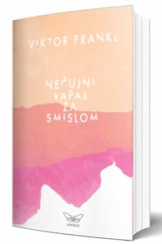 nečujni vapaj za smislom viktor frankl