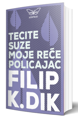 tecite suze moje, policajac reče filip k dik
