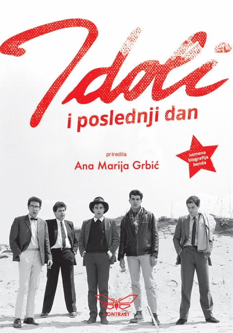 idoli i poslednji dan