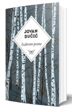 izabrane pesme jovana dučića 