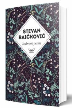 izabrane pesme stevana raičkovića 