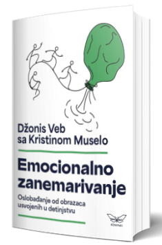 emocionalno zanemarivanje oslobađanje od obrazaca usvojenih u detinjstvu 