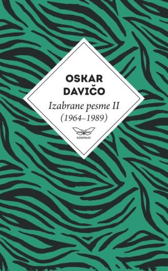 izabrane pesme (1964 1989) oskara daviča 