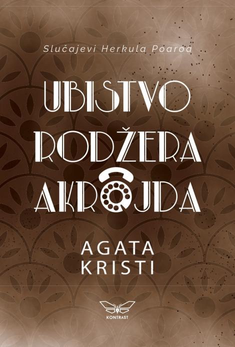 ubistvo rodžera akrojda