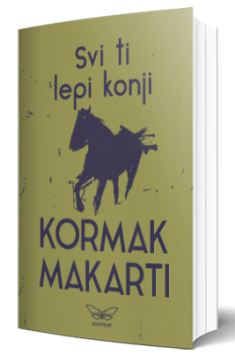 svi ti lepi konji kormak makarti